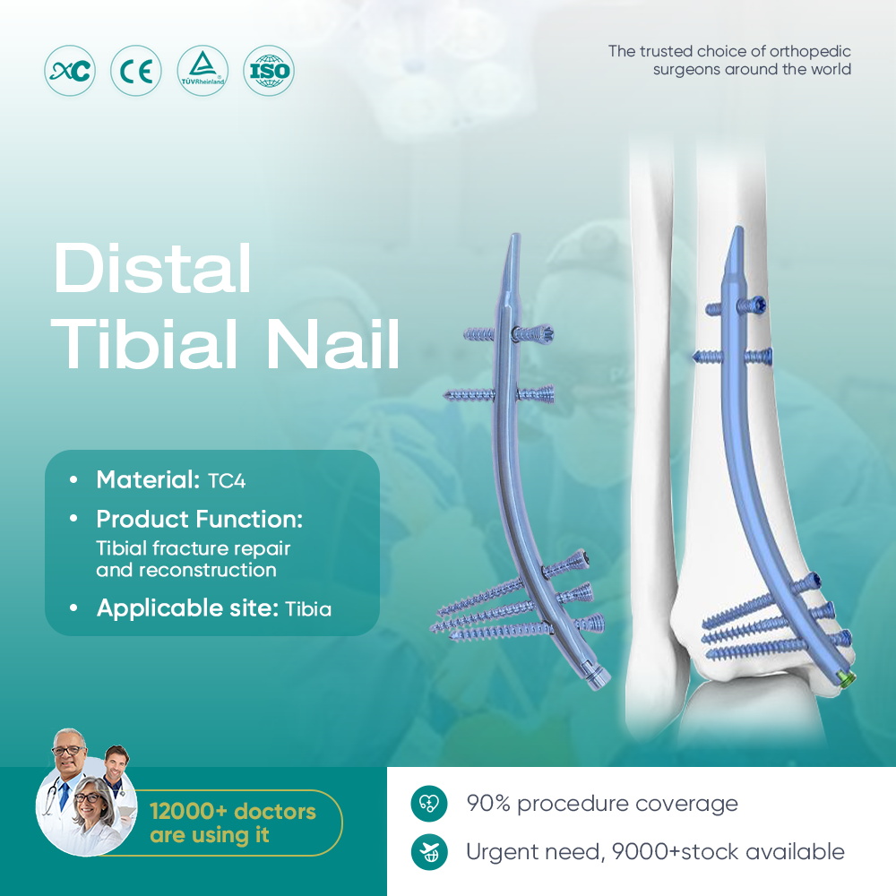 Clavo tibial distal | Sistema de fijaci&oacute;n intramedular retr&oacute;grada | XC Medico Orthopaedics | 