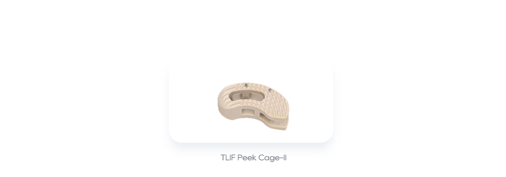Implantes de columna relacionados: TLIF Peek Cage-II